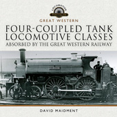E-book, Four-coupled Tank Locomotive Classes Absorbed by the Great Western Railway, Pen and Sword