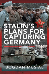 E-book, Stalin's Plans for Capturing Germany, Pen and Sword
