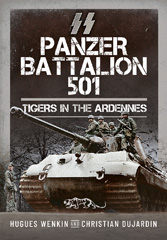 E-book, SS Panzer Battalion 501 : Tigers in the Ardennes, Pen and Sword