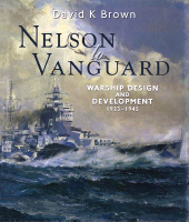 eBook, Nelson to Vanguard : Warship Design and Development 1923-1945, Pen and Sword