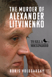 E-book, The Murder of Alexander Litvinenko : To Kill a Mockingbird, Pen and Sword