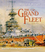 E-book, The Grand Fleet : Warship Design and Development 1906-1922, Pen and Sword