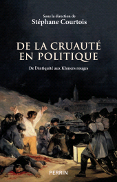 E-book, De la cruauté en politique, Éditions Perrin