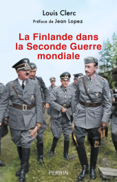 m, La Finlande dans la Seconde Guerre mondiale (1938-1948), Éditions Perrin