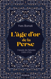 E-book, L'âge d'or de la Perse, Éditions Perrin