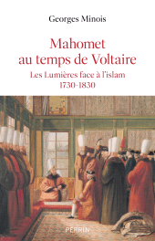 E-book, Mahomet au temps de Voltaire, Minois, Georges, Éditions Perrin