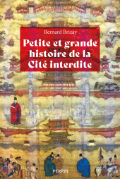 E-book, Petite et grande histoire de la Cité interdite, Éditions Perrin