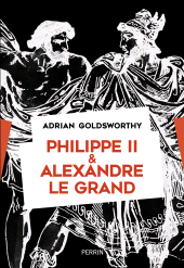 E-book, Philippe II et Alexandre le Grand, Éditions Perrin