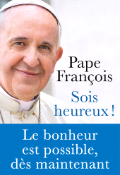 E-book, Sois heureux! : Le bonheur est possible, dès maintenant, Éditions Philippe Rey