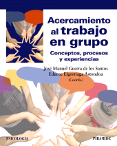 E-book, Acercamiento al trabajo en grupo : Conceptos, procesos y experiencias, Ediciones Pirámide
