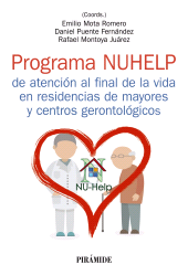 E-book, Programa NUHELP de atención al final de la vida en residencias de mayores y centros gerontológicos, Ediciones Pirámide