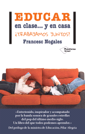 E-book, Educar en clase... y en casa : Trabajamos juntos?, Plataforma Editorial