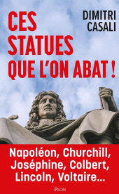 E-book, Ces statues que l'on abat !-Révélations sur lesplans secrets du wokisme, Plon