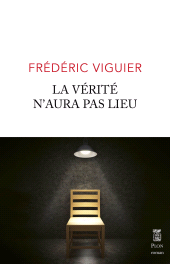 E-book, La verite n'aura pas lieu, Plon