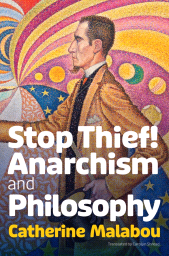 E-book, Stop Thief! : Anarchism and Philosophy, Polity Press