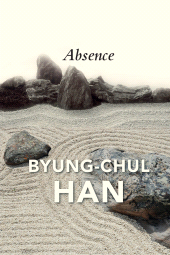 E-book, Absence : On the Culture and Philosophy of the Far East, Polity Press