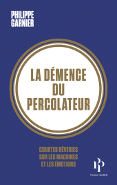 E-book, La démence du percolateur, Premier Parallèle