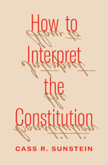 eBook, How to Interpret the Constitution, Princeton University Press