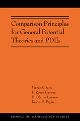 E-book, Comparison Principles for General Potential Theories and PDEs : (AMS-218), Princeton University Press