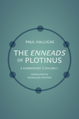 E-book, The Enneads of Plotinus : A Commentary, Kalligas, Paul, Princeton University Press
