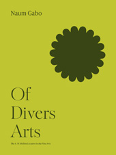 E-book, Of Divers Arts, Gabo, Naum, Princeton University Press