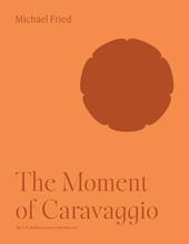 eBook, The Moment of Caravaggio, Fried, Michael, Princeton University Press