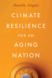 E-book, Climate Resilience for an Aging Nation, Princeton University Press