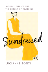 E-book, Sundressed : Natural Fabrics and the Future of Clothing, Princeton University Press