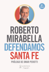 E-book, Defendamos Santa Fe, Prohistoria