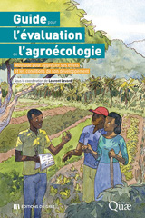 E-book, Guide pour l'évaluation de l'agroécologie : Méthode pour mesurer ses effets et comprendre les conditions de son développement, Éditions Quae