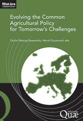 E-book, Evolving the Common Agricultural Policy for Tomorrow's Challenges, Éditions Quae