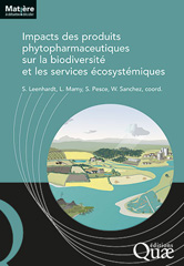 E-book, Impacts des produits phytopharmaceutiques sur la biodiversité et les services écosystémiques, Éditions Quae