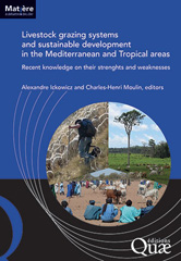 eBook, Livestock grazing systems and sustainable development in the Mediterranean and Tropical areas : Recent knowledge on their strengths and weaknesses, Éditions Quae