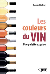 E-book, Les couleurs du vin : Une palette exquise, Valeur, Bernard, Éditions Quae