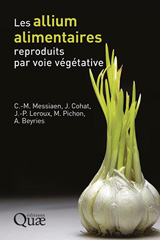 eBook, Les allium alimentaires reproduits par voie végétative, Éditions Quae
