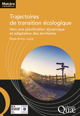 E-book, Trajectoires de transition écologique : Vers une planification dynamique et adaptative des territoires, Briche, Élodie, Éditions Quae