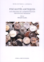 E-book, Fiscalités antiques : aux origines de l'administration provinciale romaine, "L'Erma" di Bretschneider