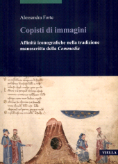E-book, Copisti di immagini : affinità iconografiche nella tradizione manoscritta della Commedia, Viella