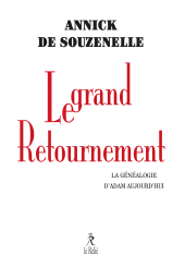 E-book, Le grand retournement : La généalogie d'Adam aujourd'hui, Éditions du Relié