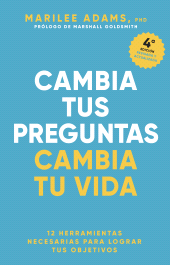 eBook, Cambia tus preguntas, cambia tu vida : 12 poderosas herramientas para la vida y el trabajo, Reverte-Management (Reverte)