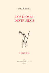 E-book, Los dioses destruidos, Ediciones Rialp