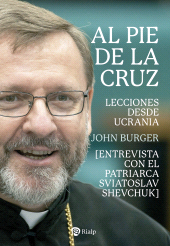 eBook, Al pie de la cruz : Lecciones desde Ucrania, Ediciones Rialp