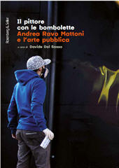 E-book, Il pittore con le bombolette : Andrea Ravo Mattoni e l'arte pubblica, Rosenberg & Sellier