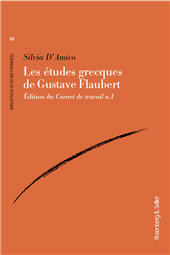 m, Les études grecques de Gustave Flaubert : édition du Carnet de travail n. 1, Rosenberg & Sellier