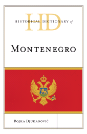 E-book, Historical Dictionary of Montenegro, Rowman & Littlefield Publishers
