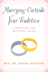 E-book, Marrying Outside Your Tradition : A Practical and Spiritual Guide, Rowman & Littlefield Publishers