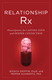 eBook, Relationship Rx : Prescriptions for Lasting Love and Deeper Connection, Rowman & Littlefield Publishers