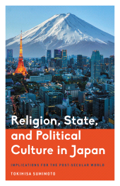 eBook, Religion, State, and Political Culture in Japan : Implications for the Post-Secular World, Rowman & Littlefield Publishers