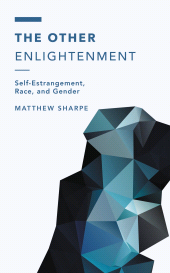 E-book, The Other Enlightenment : Self-Estrangement, Race, and Gender, Rowman & Littlefield Publishers