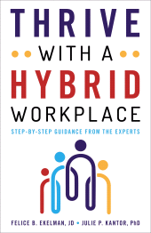 E-book, Thrive with a Hybrid Workplace : Step-by-Step Guidance from the Experts, Rowman & Littlefield Publishers